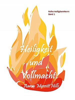 cover image of Heiligkeit und Vollmacht
